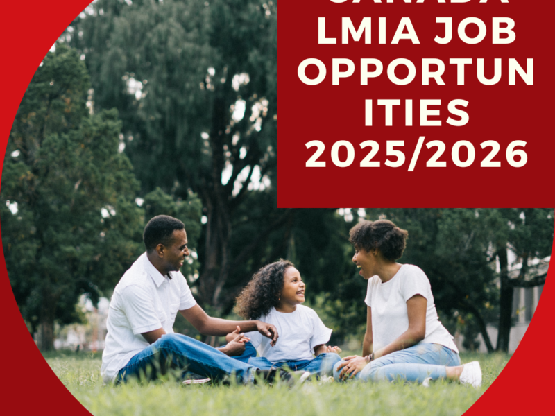 Canada LMIA Job Opportunities 2025/2026