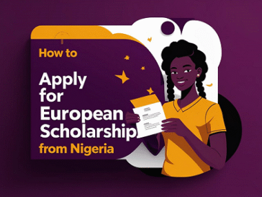 How to Apply for European Scholarships from Nigeria