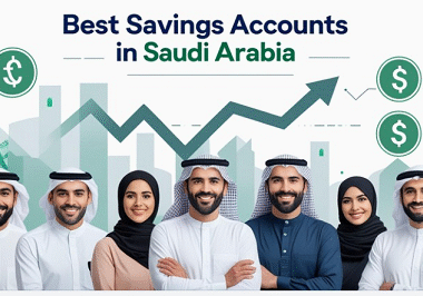 Best Savings Accounts in Saudi Arabia