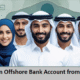 How to Open an Offshore Bank Account from Saudi Arabia