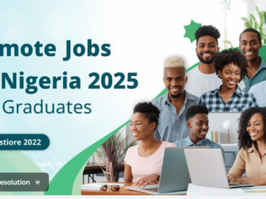Remote Jobs in Nigeria 2025 for Graduates